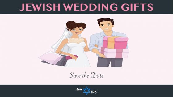 Jewish Wedding Gifts