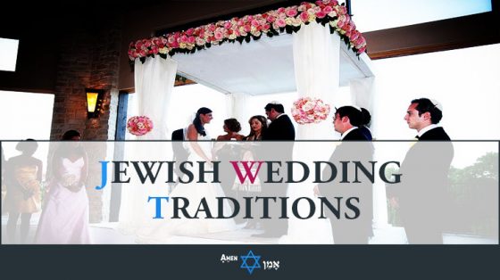 Jewish Wedding Traditions